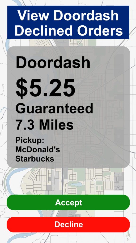 One of our declined gig orders for $5.25 going 7.3 miles 2 pickups. Accept or Decline.