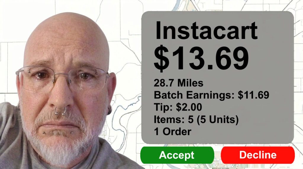 A bad Instacart order recreated screenshot with a payout of $13.69 going 28.7 miles with 5 items.