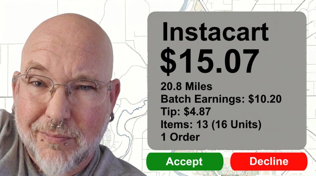 A bad Instacart order recreated screenshot with a payout of $15.07 going 20.8 miles with 13 items.